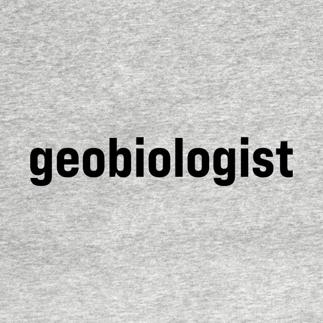 Geobiologist by ElizAlahverdianDesigns